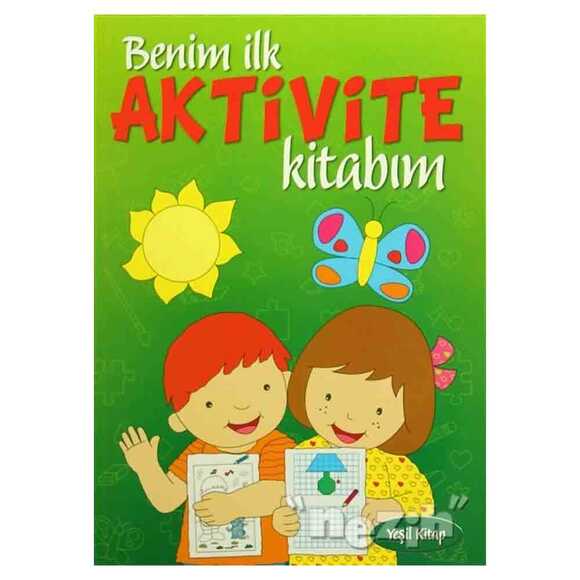 Benim İlk Aktivite Kitabım - Yeşil Kitap