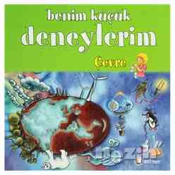 Benim Küçük Deneylerim - Çevre - Thumbnail