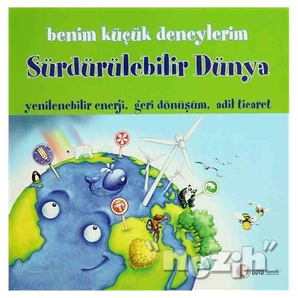 Benim Küçük Deneylerim - Sürdürülebilir Dünya