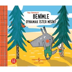 İş Bankası Kültür Yayınları - Benimle Oynamak İster misin?