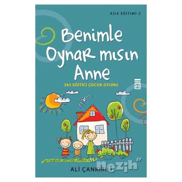 Benimle Oynarmısın Anne