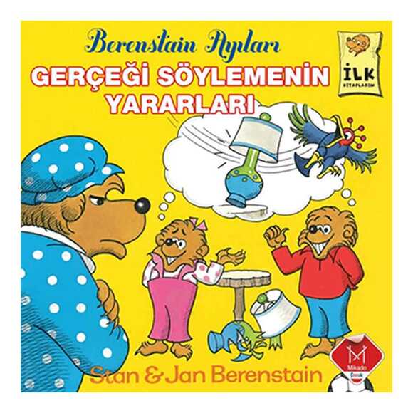 Berenstaın Ayıları - Gerçeği Söylemenin Yararları