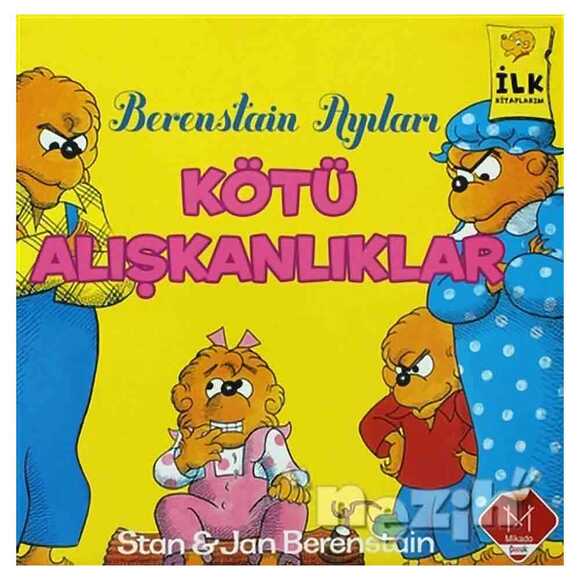 Berenstain Ayıları - Kötü Alışkanlıklardan Kurtulma