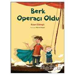 Günışığı Yayıncılık - Berk Operacı Oldu