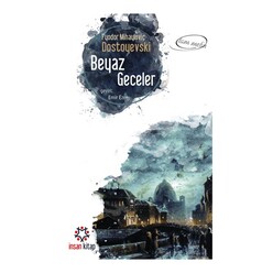 İnsan Yayınları - Beyaz Geceler (Cep)