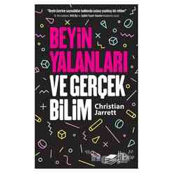 Beyin Yalanları ve Gerçek Bilim - Thumbnail