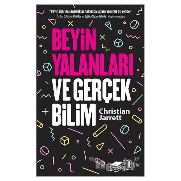 Beyin Yalanları ve Gerçek Bilim