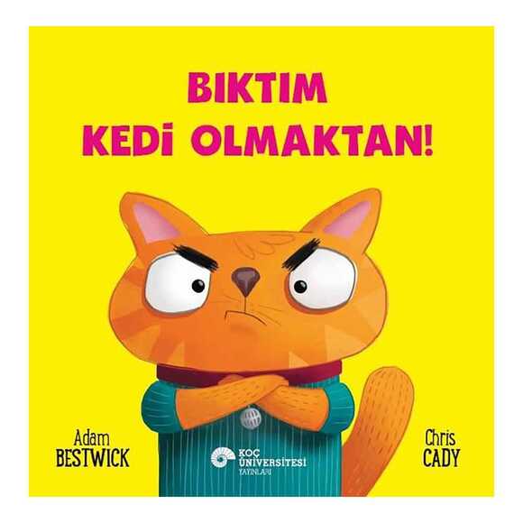 Bıktım Kedi Olmaktan!