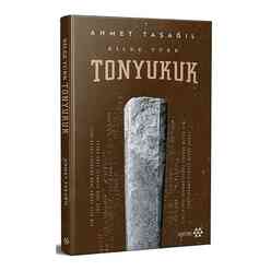 Yeditepe Yayınevi - Bilge Türk - Tonyukuk (Ciltli)