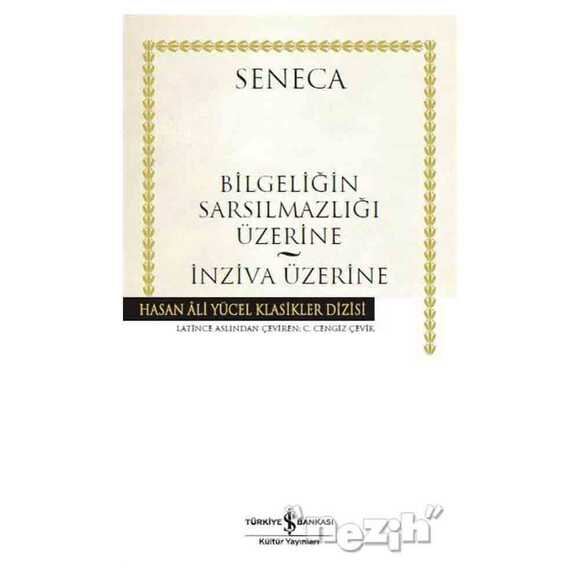 Bilgeliğin Sarsılmazlığı Üzerine - İnziva Üzerine