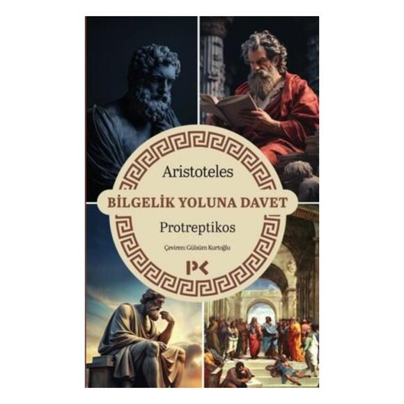 Bilgelik Yoluna Davet - Protreptikos