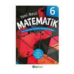 Bilgi Küpü - Bilgi Küpü 6.Sınıf Matematik Yeni Nesil Kitap