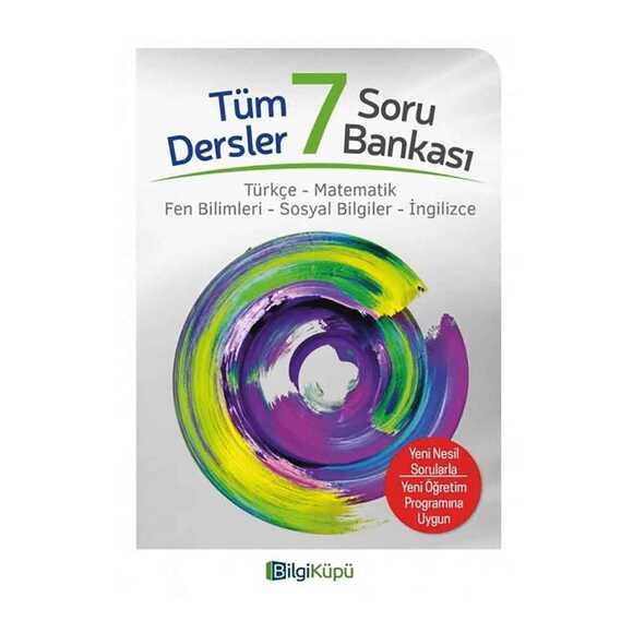 Bilgi Küpü 7.Sınıf Tüm Dersler Soru Bankası