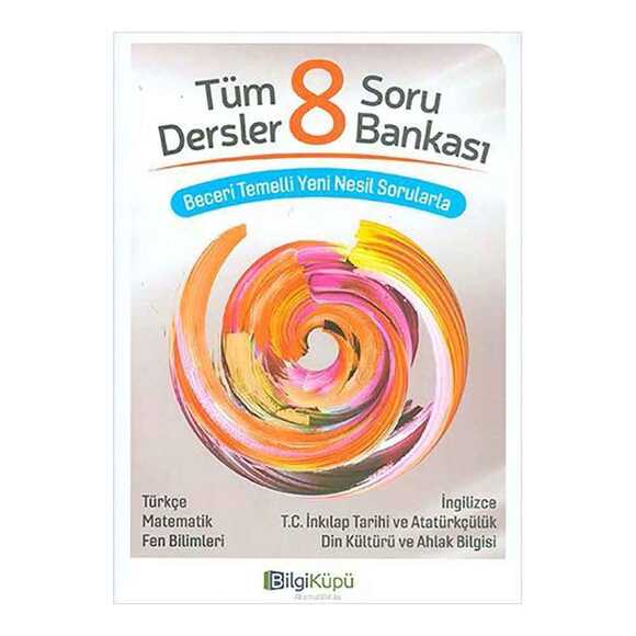 Bilgi Küpü 8.Sınıf Tüm Dersler Soru Bankası