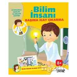 Kariyer Yayınları - Bilim İnsanı Başıma İcat Çıkarma - Bilim İnsanı Olmak İstiyorum