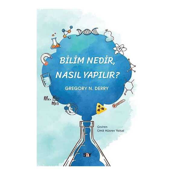 Bilim Nedir Nasıl Yapılır?