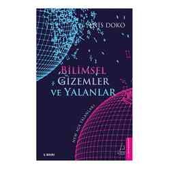 Destek Yayınları - Bilimsel Gizemler Ve Yalanlar