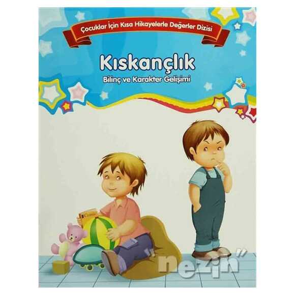 Bilinç ve Karakter Gelişimi - Kıskançlık