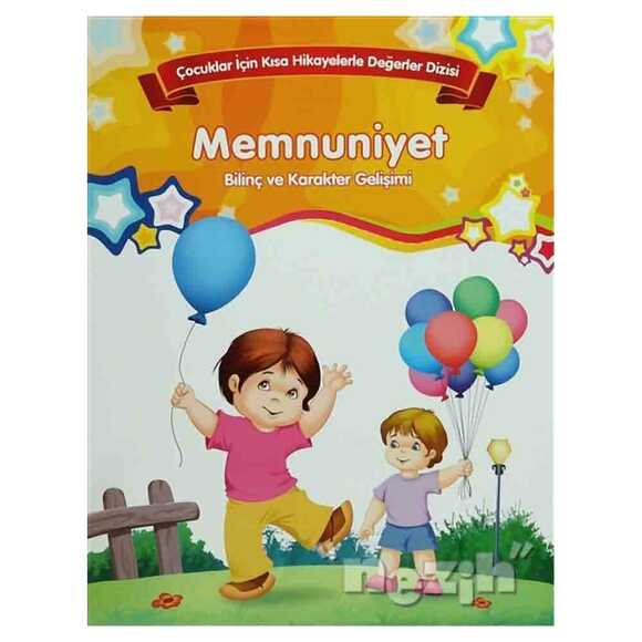 Bilinç ve Karakter Gelişimi - Memnuniyet