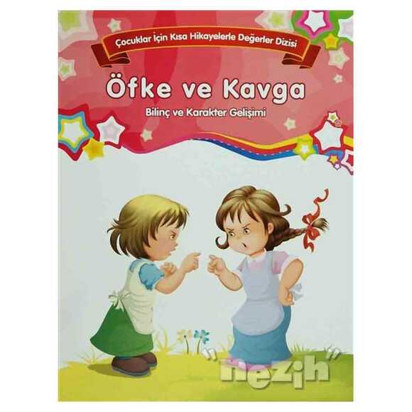 Bilinç ve Karakter Gelişimi - Öfke ve Kavga