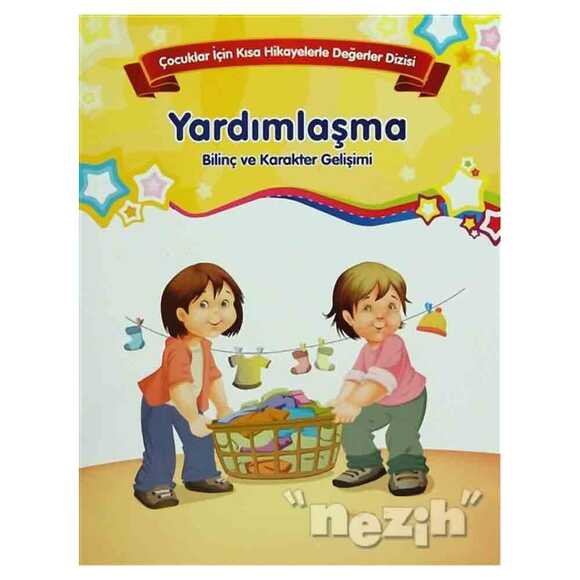 Bilinç ve Karakter Gelişimi - Yardımlaşma