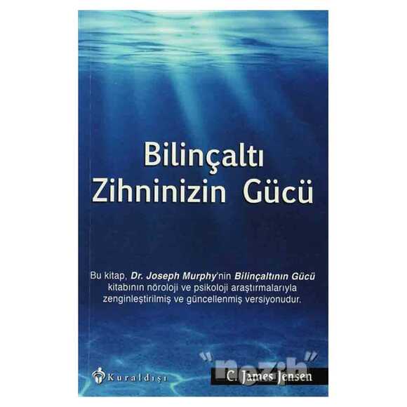 Bilinçaltı Zihninizin Gücü