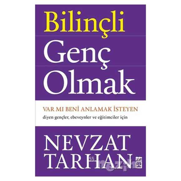 Bilinçli Genç Olmak