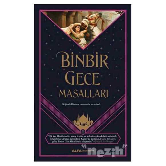 Binbir Gece Masalları - 1 (Tam Metin ve Resimli)