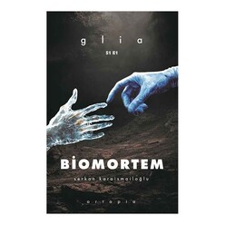 Biomortem - Glia S1 E1 - Thumbnail
