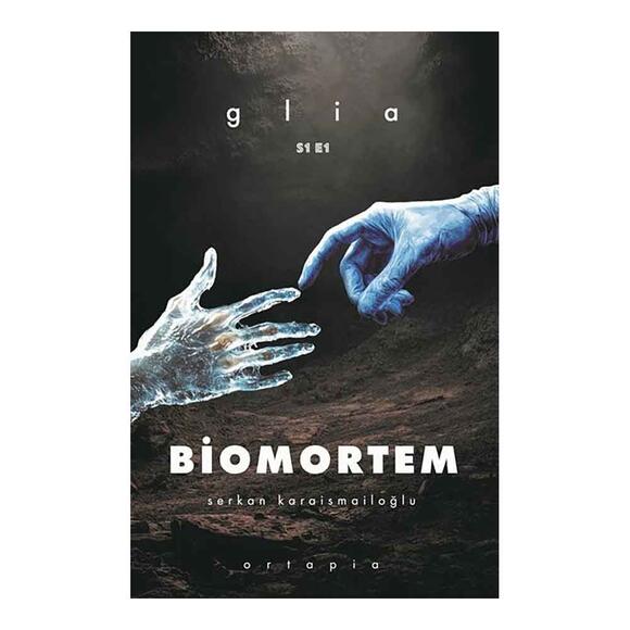 Biomortem - Glia S1 E1