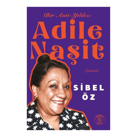 Bir Anti-Yıldız Adile Naşit