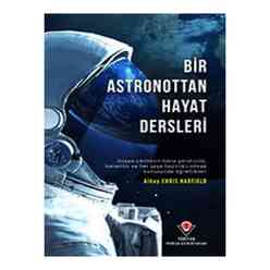 Tubitak - Bir Astronottan Hayat Dersleri