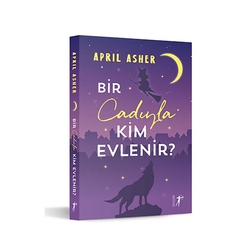 Artemis - Bir Cadıyla Kim Evlenir
