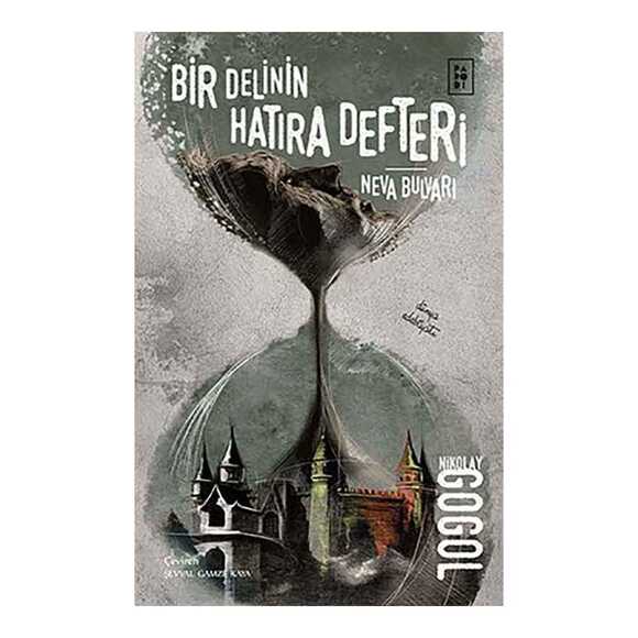 Bir Delinin Hatıra Defteri - Neva Bulvarı