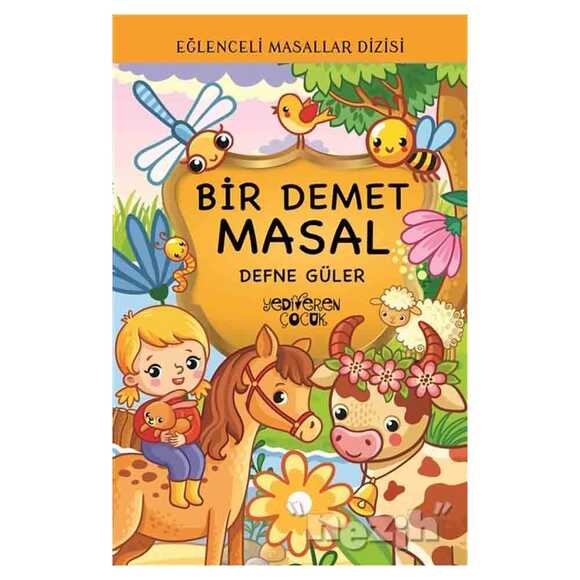 Bir Demet Masal - Eğlenceli Masallar Dizisi