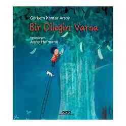 Yapı Kredi Yayınları - Bir Dileğin Varsa (Karton Kapak)