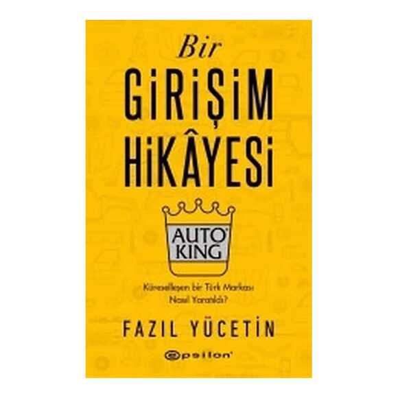 Bir Girişim Hikayesi