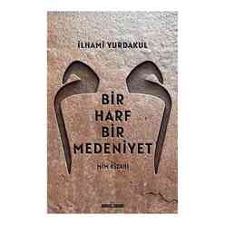 Timaş - Bir Harf Bir Medeniyet Mim Kitabı