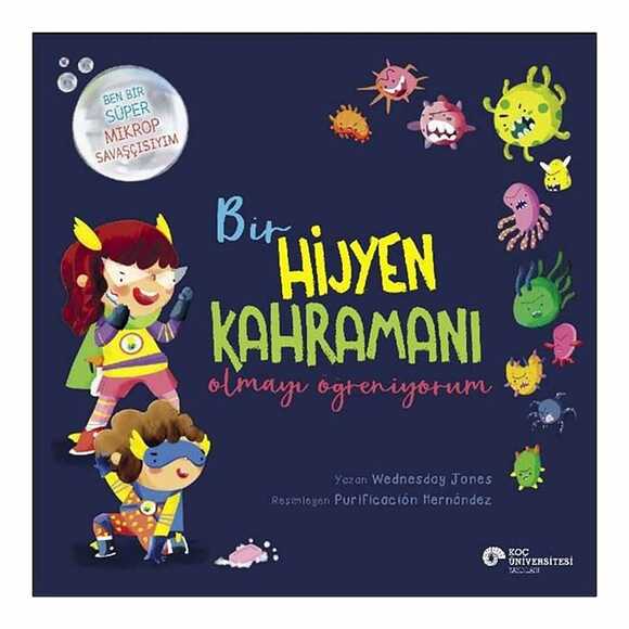 Bir Hijyen Kahramanı Olmayı Öğreniyorum
