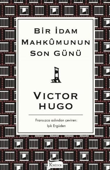  Bir İdam Mahkumunun Son Günü - Bez Cilt