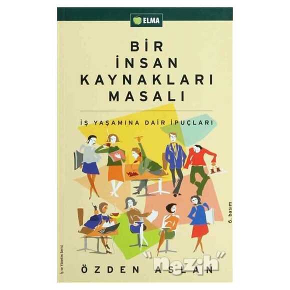 Bir İnsan Kaynakları Masalı