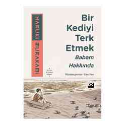 Bir Kediyi Terk Etmek - Babam Hakkında - Thumbnail
