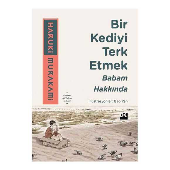 Bir Kediyi Terk Etmek - Babam Hakkında