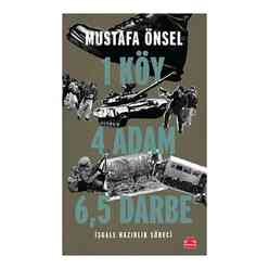 Kırmızı Kedi Yayınları - Bir Köy Dört Adam Altı Buçuk Darbe