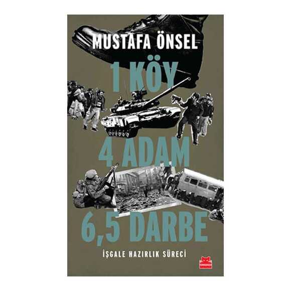 Bir Köy Dört Adam Altı Buçuk Darbe