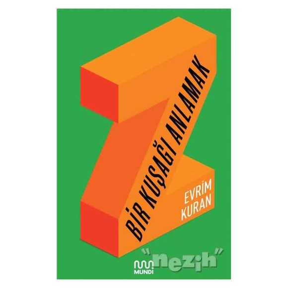 Bir Kuşağı Anlamak