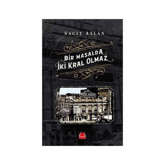 Bir Masalda İki Kral Olmaz