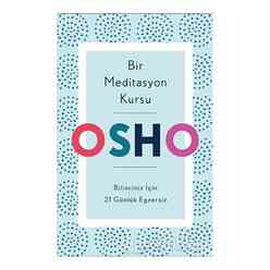 Butik Yayıncılık - Bir Meditasyon Kursu: Bilinciniz İçin 21 Günlük Egzersiz