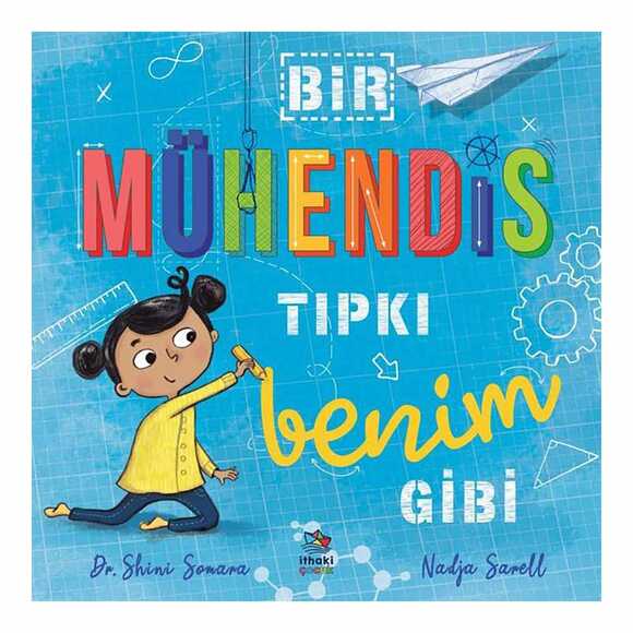 Bir Mühendis Tıpkı Benim Gibi