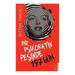 Destek Yayınları - Bir Psikopatın Peşinde 197 Gün